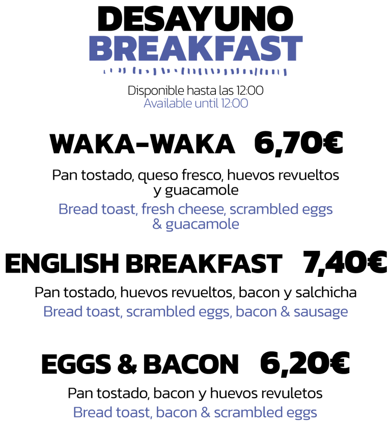 Menú de desayuno: Waka-Waka, English Breakfast y Eggs & Bacon, con precios y descripciones de los platos.