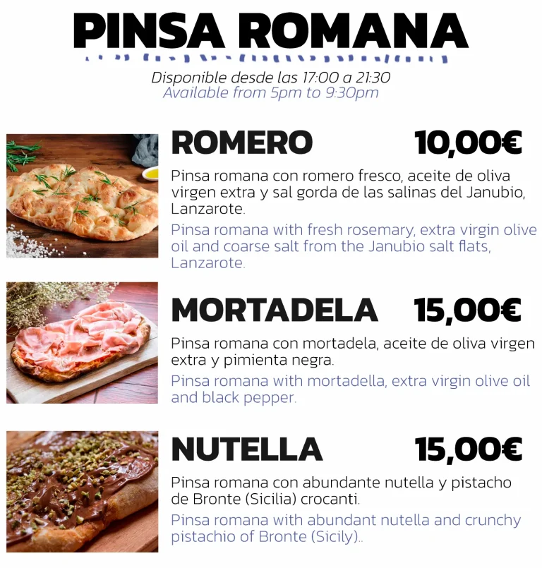Menú de tres pinsas: Romero (10€), Mortadela (15€) y Nutella (15€). Disponible 17:00-21:30.