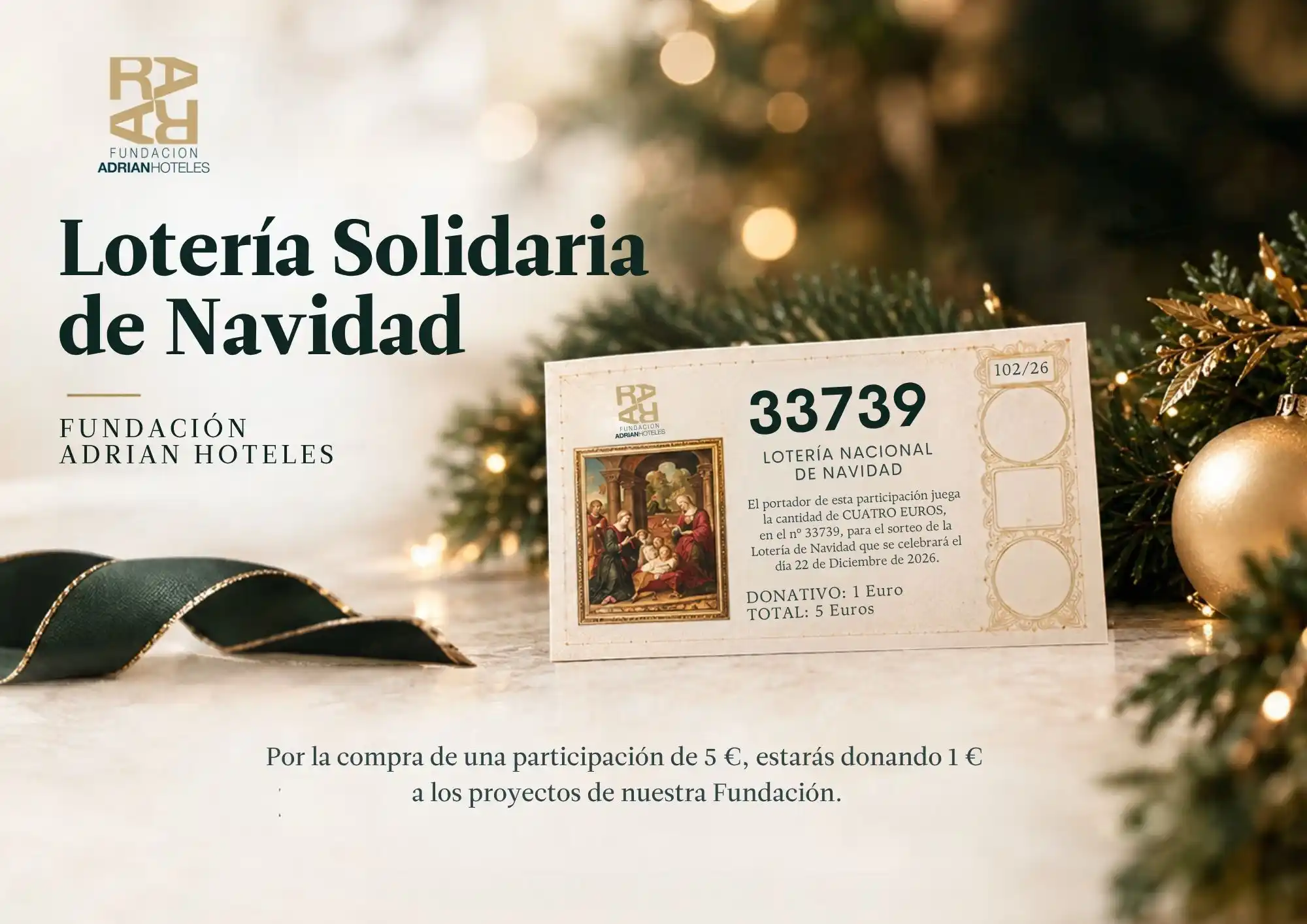Ya puedes participar en nuestra Lotería Solidaria de Navidad 🎄 - Adrian Hoteles