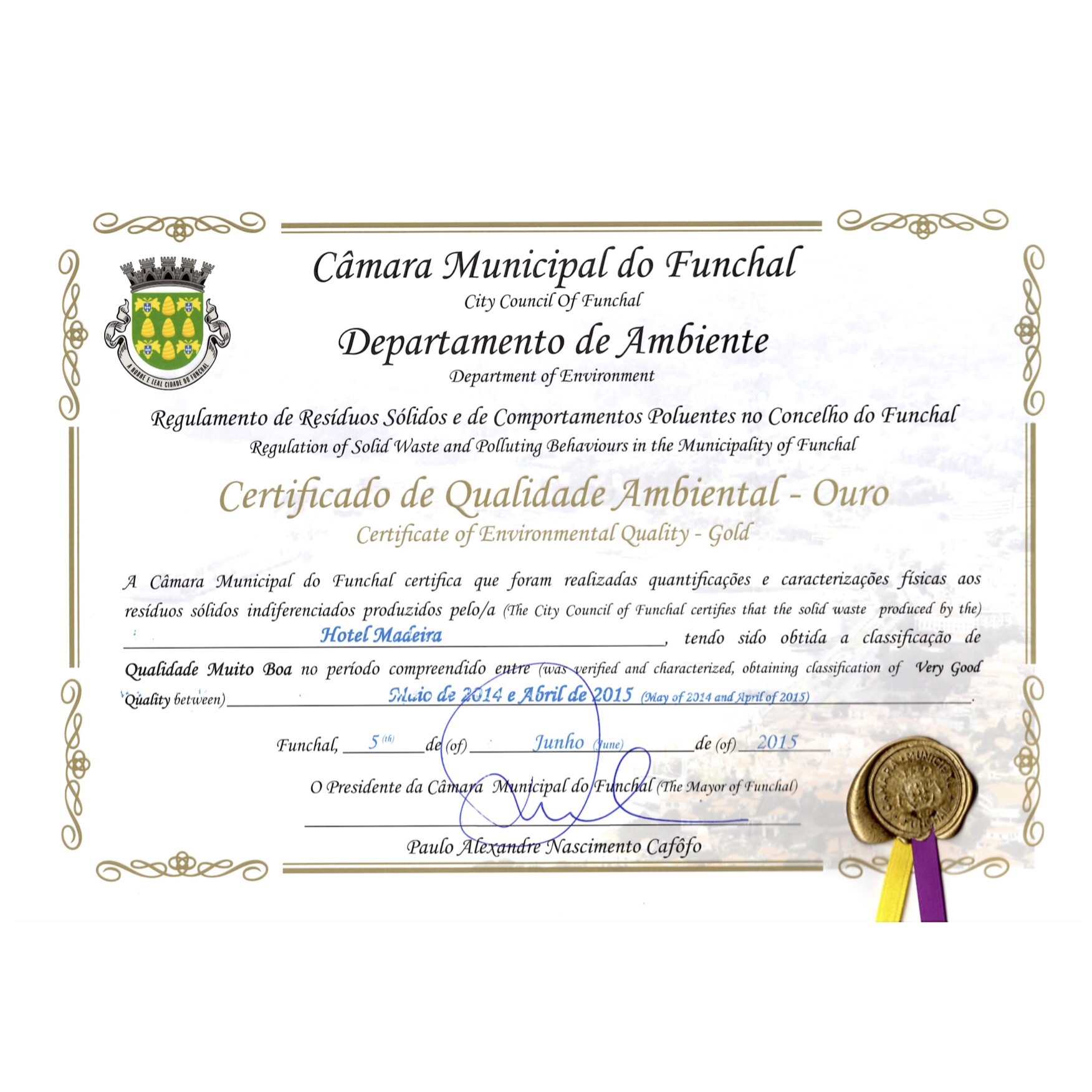 Environmental Quality Gold Certificate from Câmara Municipal do Funchal.