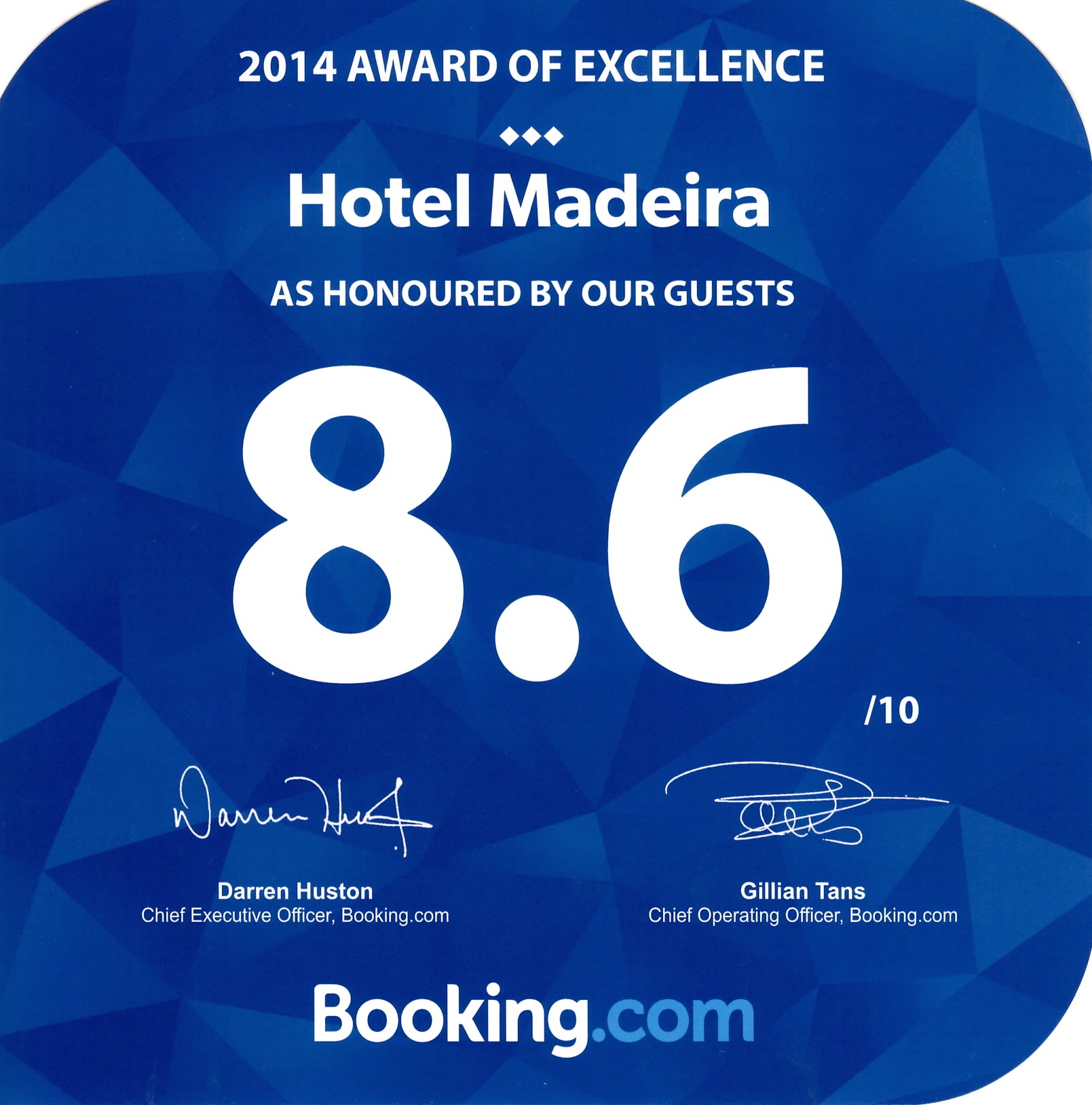 Hotel Madeira Award of Excellence, rating 8.6 out of 10.