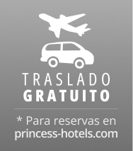 Traslado gratuito en coche y avi&oacute;n. Para reservas en princess-hotels.com