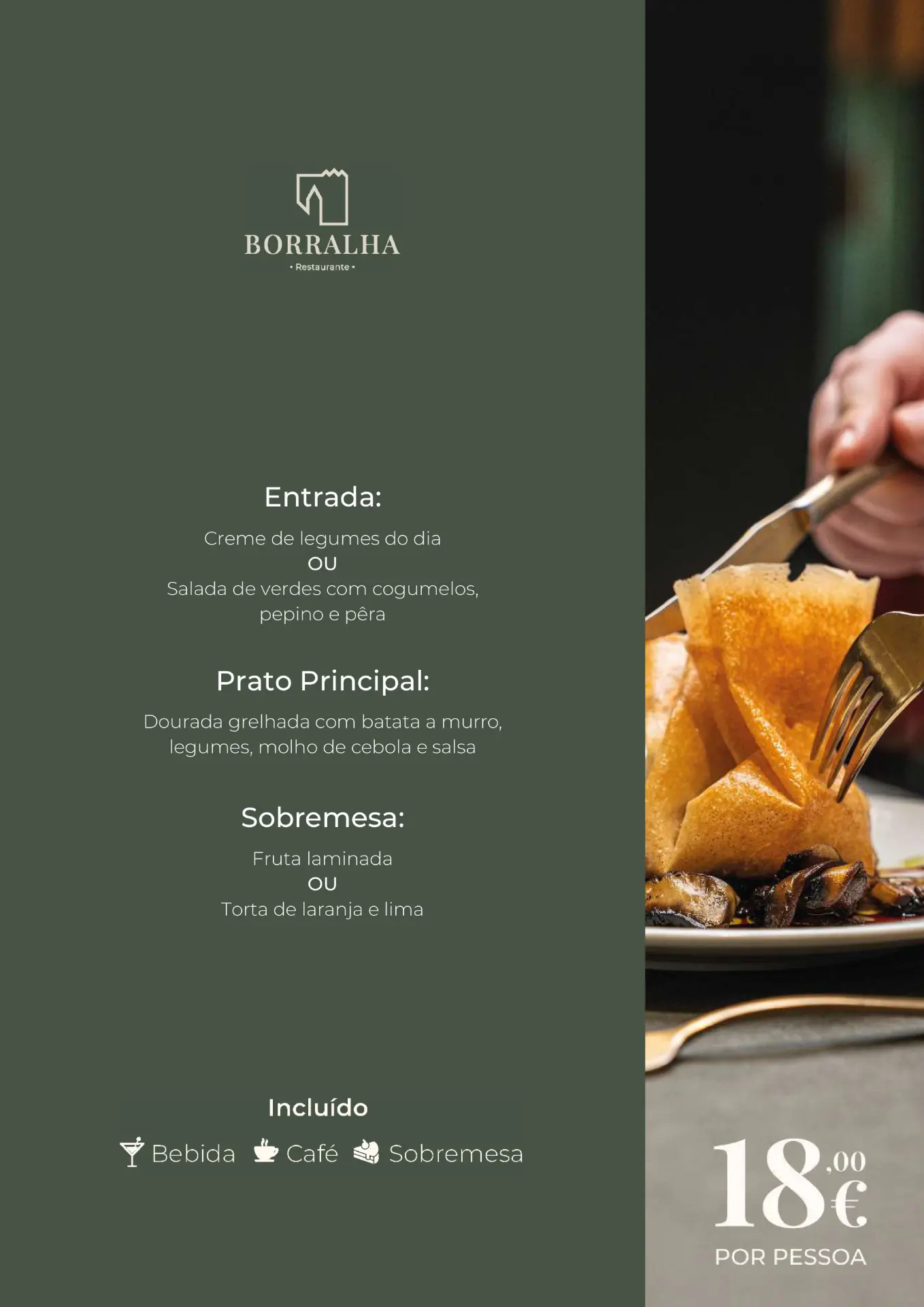 Menu Executivo 28 de Abril a 1 de Maio - Borralha Hotel & Spa