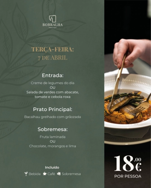 Menu Executivo 7 a 10 de Abril - Borralha Hotel & Spa