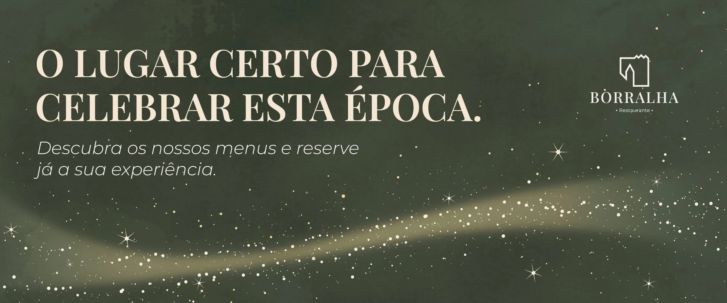 Especial Natal e Passagem de Ano - Borralha Hotel & Spa