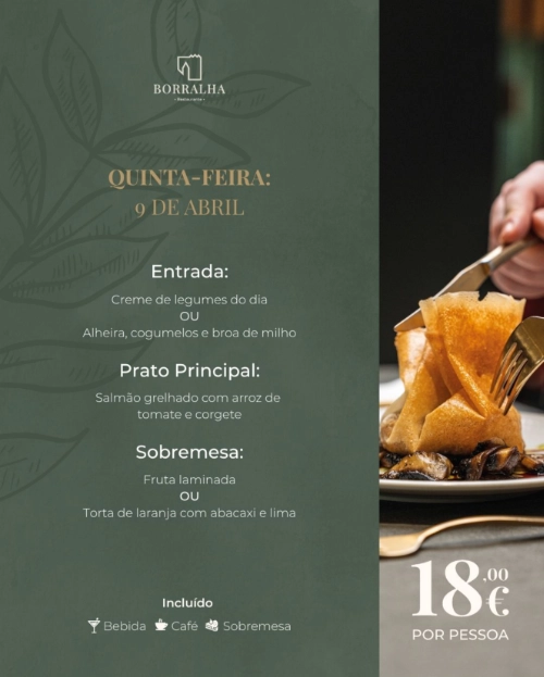 Menu Executivo 7 a 10 de Abril - Borralha Hotel & Spa