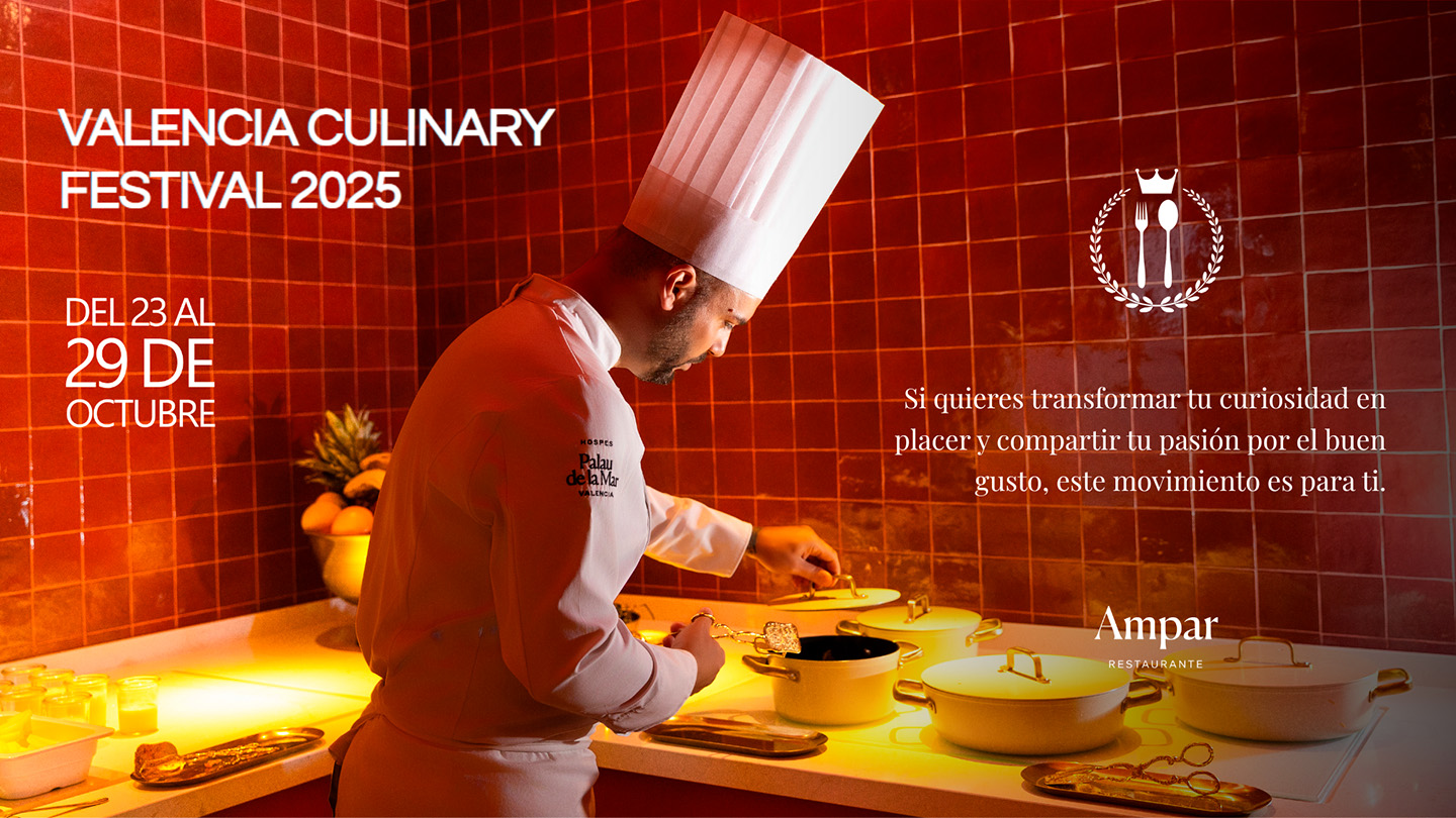 🌿 Restaurante Ampar se une al Valencia Culinary Festival con un exclusivo menú maridado - Hospes Hotels