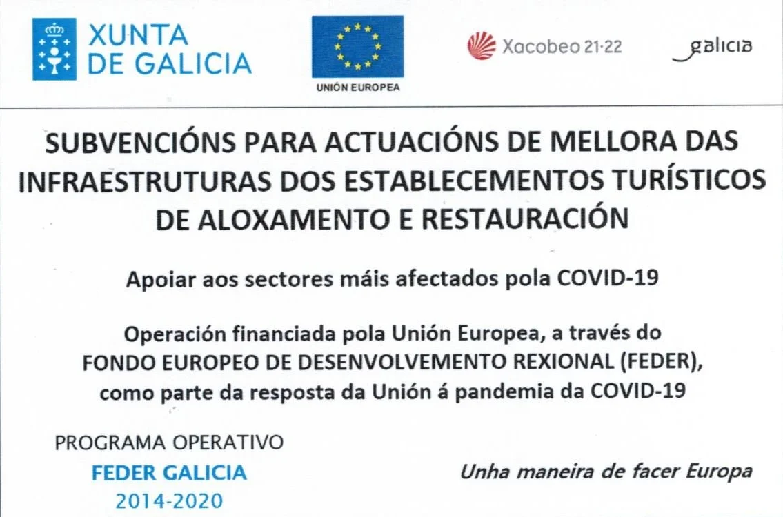 Cartel: subvenciones UE y Xunta de Galicia para mejorar infraestructuras tur&iacute;sticas