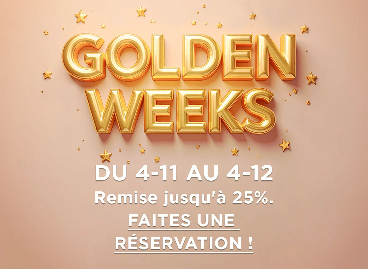 Promoción Golden Weeks: hasta 25% de descuento, del 4/11 al 4/12. Reserva ya.