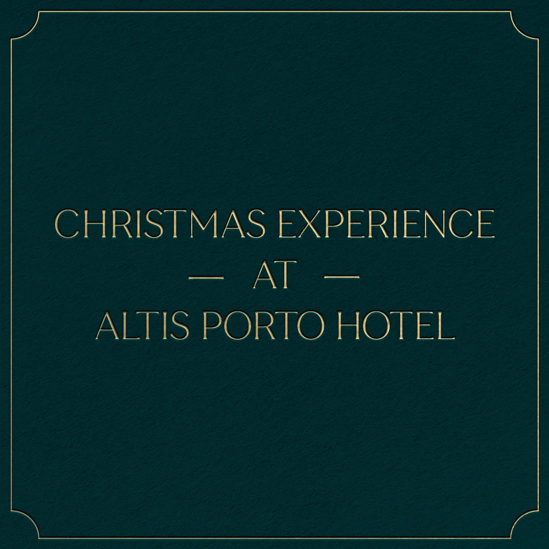 Época Festiva - Altis Hotels